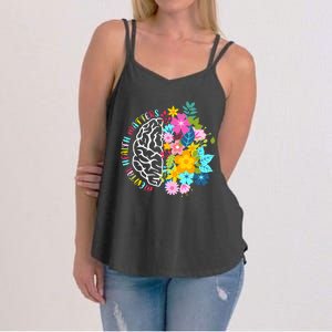 Mental Health Matters Plant Lovers Gardening Women's Strappy Tank