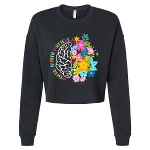 Mental Health Matters Plant Lovers Gardening Cropped Pullover Crew