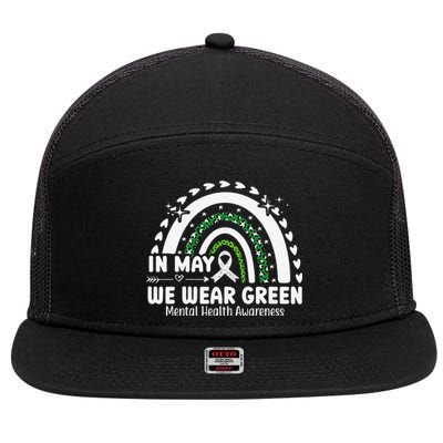 Mental Health Matters We Wear Green Mental Health Awareness 7 Panel Mesh Trucker Snapback Hat