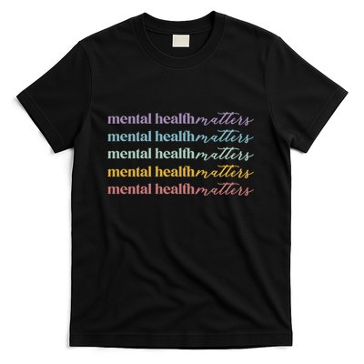 Mental Health Matters T-Shirt
