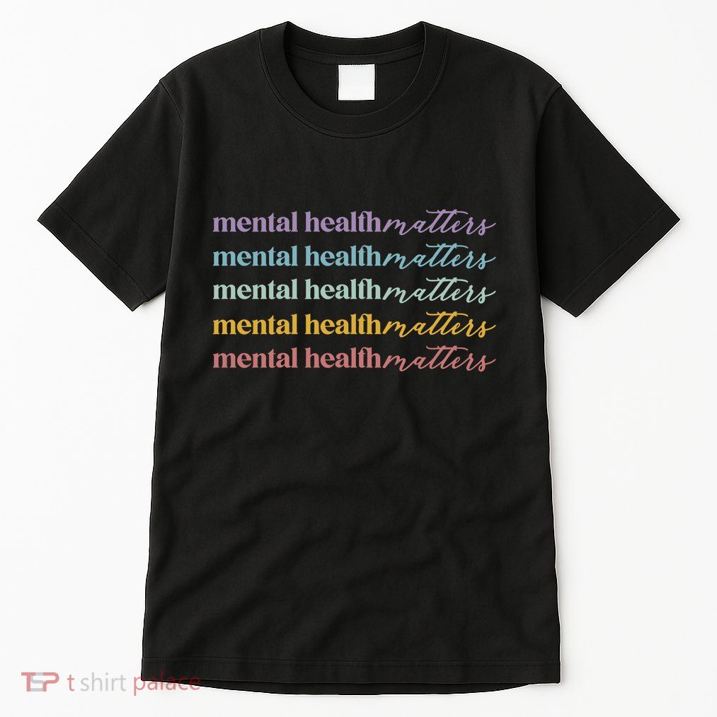 Mental Health Matters Tall T-Shirt