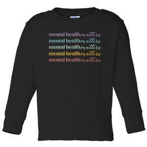 Mental Health Matters Toddler Long Sleeve Shirt