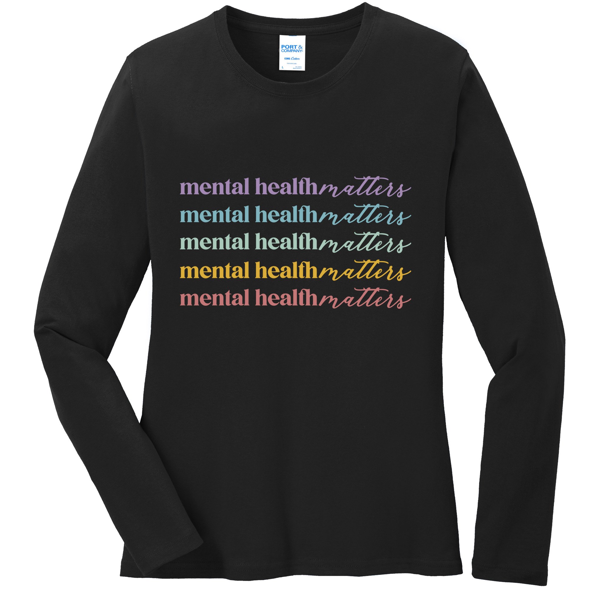Mental Health Matters Ladies Long Sleeve Shirt