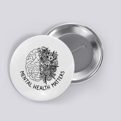 Mental Health Matters Human Brain Illness Awareness Button