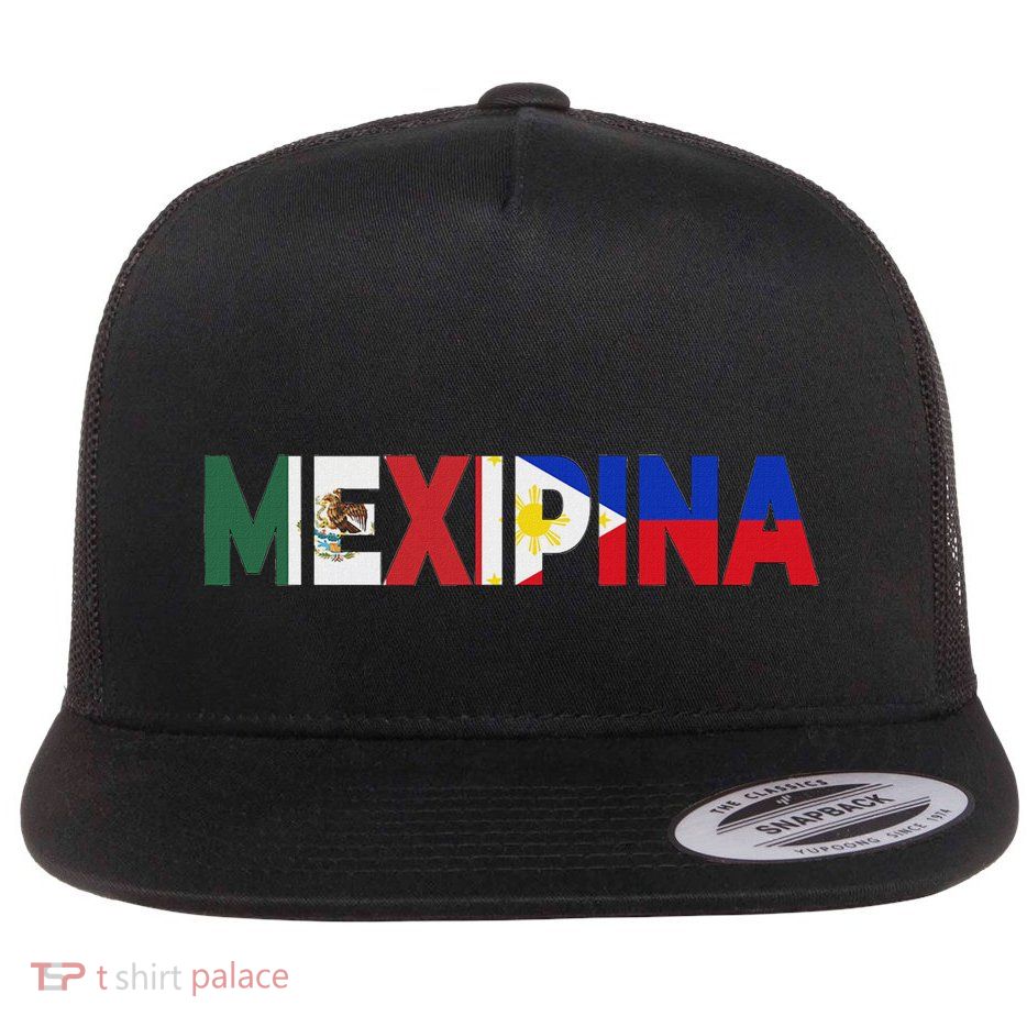 Mexipina Half Mexican Filipina With Mexico Philippines Flag Flatbill Hat