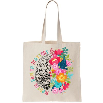 Mental Health Matters Gift Human Brain Illness Awareness Tote Bag