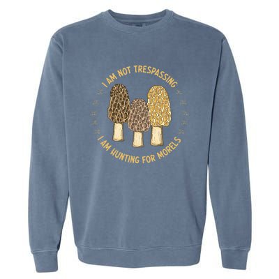 Mushroom Hunting Mycology Foraging Morel Garment-Dyed Sweatshirt