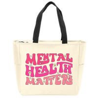Mental Health Matters Groovy Psychologist Therapy Squad Zip Tote Bag