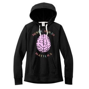 Mental Health Matters Brain Women's Fleece Hoodie