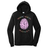 Mental Health Matters Brain Women's Pullover Hoodie