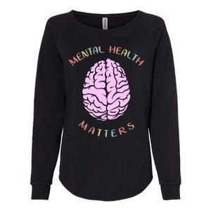 Mental Health Matters Brain Womens California Wash Sweatshirt