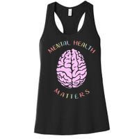 Mental Health Matters Brain Women's Racerback Tank