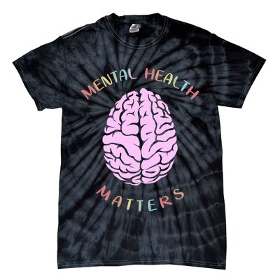 Mental Health Matters Brain Tie-Dye T-Shirt