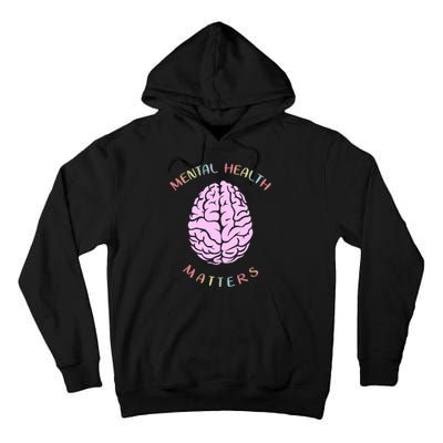 Mental Health Matters Brain Tall Hoodie