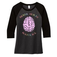 Mental Health Matters Brain Women's Tri-Blend 3/4-Sleeve Raglan Shirt