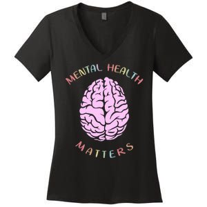 Mental Health Matters Brain Women's V-Neck T-Shirt