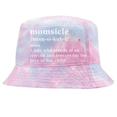 Momsicle Hockey Mom Hockey Mother's Day Funny Mom Definition Gift Tie-Dyed Bucket Hat