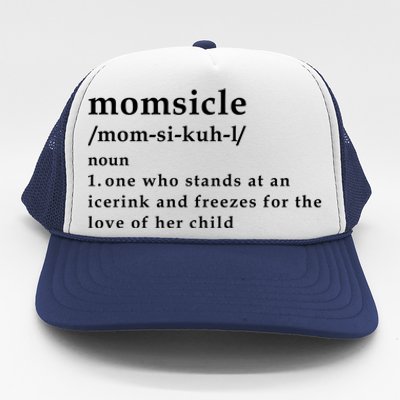 Momsicle Hockey Mom Hockey Mother's Day Funny Mom Definition Gift Trucker Hat