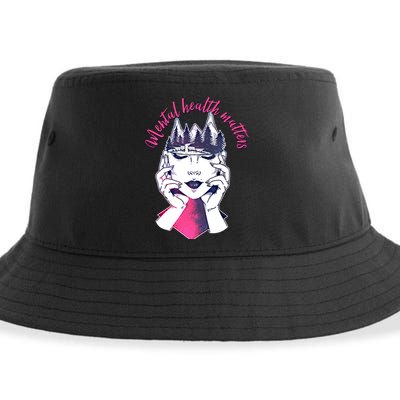 Mental Health Matters S Care Positivity Natural Forest Cute Gift Sustainable Bucket Hat