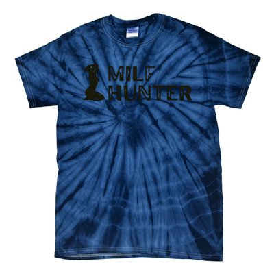 Milf Hunter Tie-Dye T-Shirt