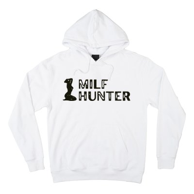 Milf Hunter Hoodie