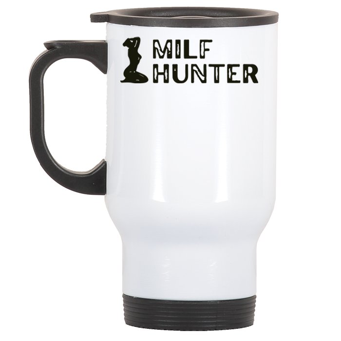 Milf Hunter Stainless Steel Travel Mug