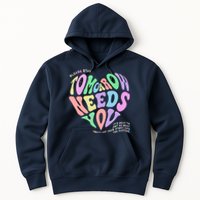 Mental Health Matters Tomorrow Needs You Suicide Prevention Hoodie