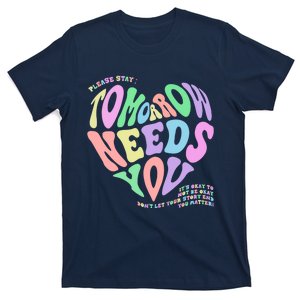 Mental Health Matters Tomorrow Needs You Suicide Prevention T-Shirt