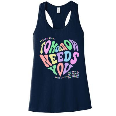 Mental Health Matters Tomorrow Needs You Suicide Prevention Women's Racerback Tank