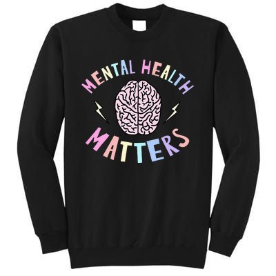 Mental Health Matters Awareness Brain Flash Tall Sweatshirt