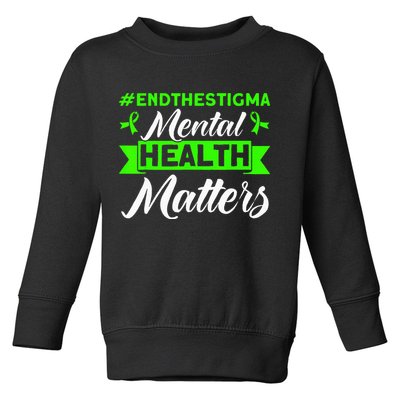 Mental Health Mental Health Matters Mental Health Awareness Toddler Sweatshirt
