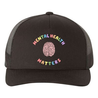 Mental Health Matters Rainbow Brain Awareness Yupoong Adult 5-Panel Trucker Hat