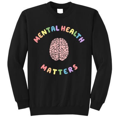 Mental Health Matters Rainbow Brain Awareness Sweatshirt