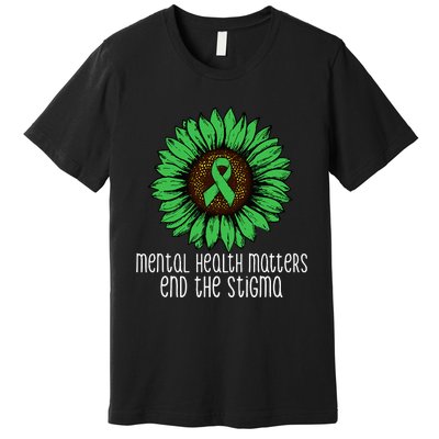 Mental Health Matters End The Stigma Awareness Motivational Premium T-Shirt