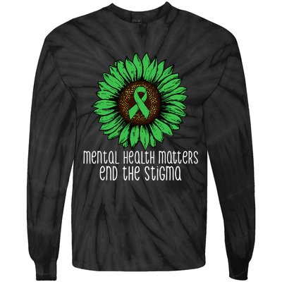 Mental Health Matters End The Stigma Awareness Motivational Tie-Dye Long Sleeve Shirt