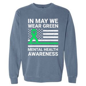 Mental Health Matters Green Ribbon Mental Health Awareness Garment-Dyed Sweatshirt