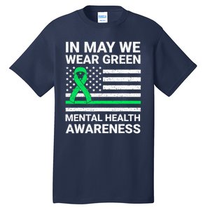 Mental Health Matters Green Ribbon Mental Health Awareness Tall T-Shirt