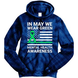 Mental Health Matters Green Ribbon Mental Health Awareness Tie Dye Hoodie