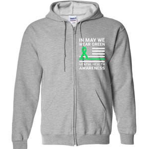 Mental Health Matters Green Ribbon Mental Health Awareness Full Zip Hoodie