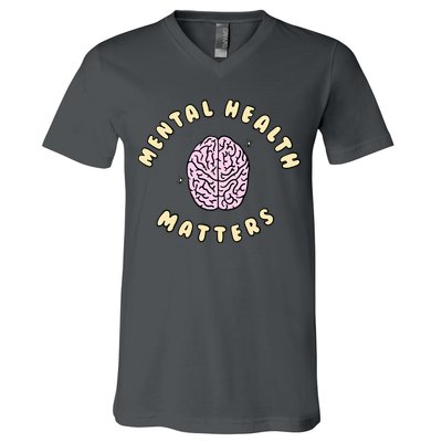 Mental Health Matters V-Neck T-Shirt