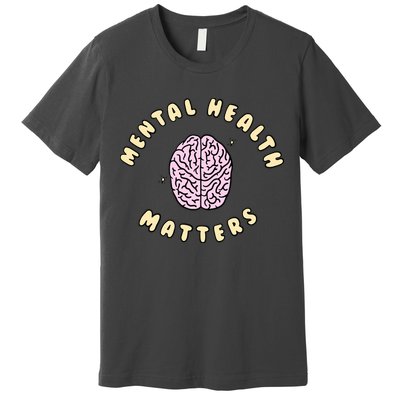 Mental Health Matters Premium T-Shirt