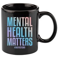 Mental Health Matters End The Stigma Tal Health Awareness Funny Gift 11oz C Handle Ceramic Mug