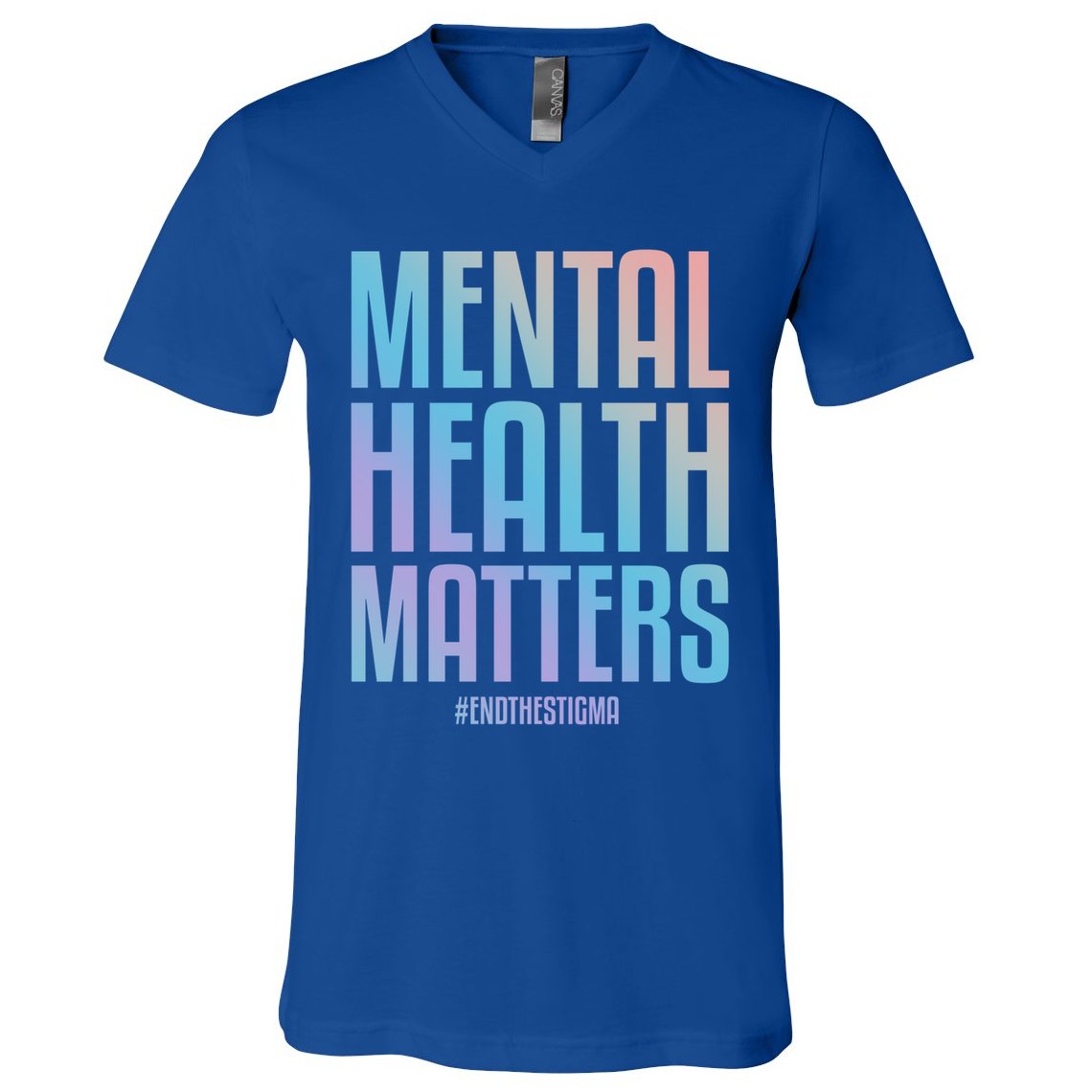 Mental Health Matters End The Stigma Tal Health Awareness Funny Gift V-Neck T-Shirt