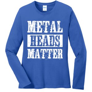 Metal Heads Matter Heavy Black Death Metal Fan Music Gift Ladies Long Sleeve Shirt