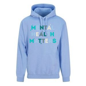 Mental Health Matters Tal Health Awareness Gift Unisex Surf Hoodie