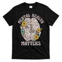 Mental Health Matters Be Kind To Your Mind Mental Awareness T-Shirt