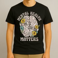 Mental Health Matters Be Kind To Your Mind Mental Awareness T-Shirt