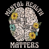 Mental Health Matters Be Kind To Your Mind Mental Awareness T-Shirt
