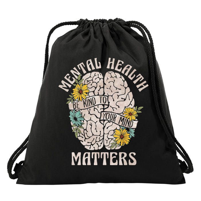 Mental Health Matters Be Kind To Your Mind Mental Awareness Drawstring Bag