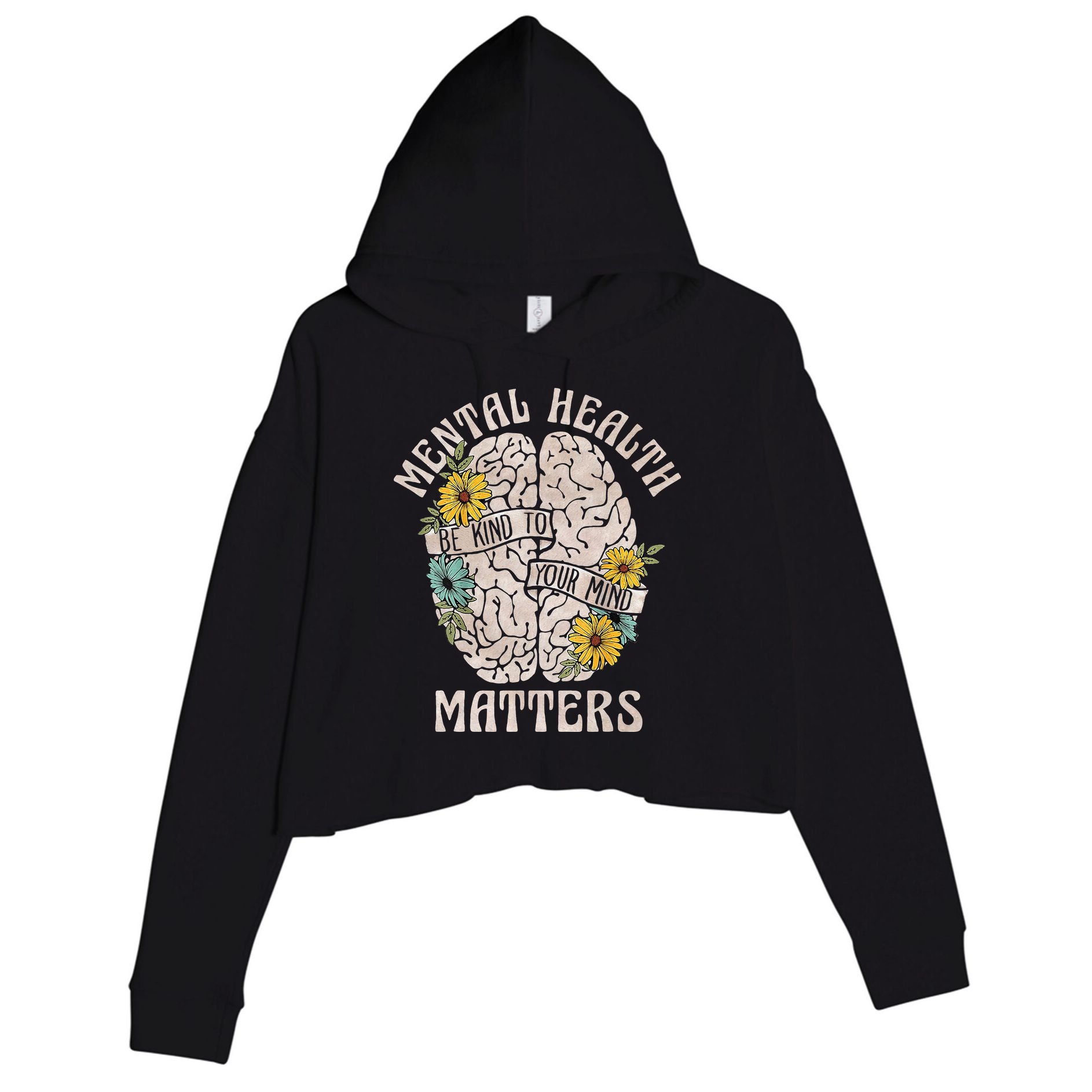 Mental Health Matters Be Kind To Your Mind Mental Awareness Crop Fleece Hoodie